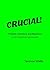 CRUCIAL! by Terence Watts
