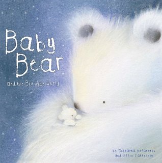 Baby Bear and the Big, Wide World (Kindle Edition)
