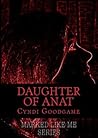 Daughter of Anat by Cyndi Goodgame
