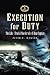 Execution for Duty by Peter C. Hansen