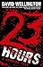 23 Hours (Laura Caxton, #4)