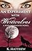 An Experiment with Werewolves (With Werewolves #3)
