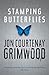 Stamping Butterflies by Jon Courtenay Grimwood