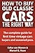 How to buy old classic cars the right way. The complete guide for first time vintage cars buyers and seasoned pros.