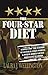 The Four-Star Diet