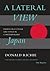 A Lateral View: Essays on C...
