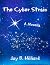 The Cyber Strain
