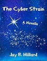 The Cyber Strain The Cyber Strain