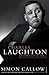 Charles Laughton: A Difficult Actor