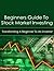 Beginners Guide To Stock Ma...