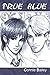 True Blue