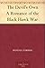 The Devil's Own A Romance of the Black Hawk War