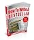 How to write a novel that becomes a best-seller