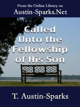 Called Unto the Fellowship of His Son