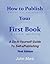 How to Publish Your First B...