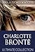Charlotte Bronte: Ultimate Collection (Fiction Classics Book 4)