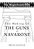 The Making Of The Guns Of N...