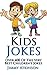 Hilarious Kids Jokes: Over ...