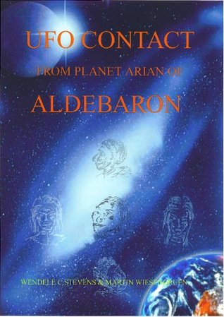 UFO Contact from the planet Arian if Alderbaron (Kindle Edition)