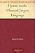 Hymns in the Chinook Jargon Language