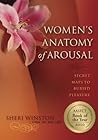 Women's Anatomy of Arousal by Sheri Winston