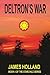 Deltron's War (Starchild #4)