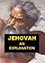 Jehovah - An Explanation