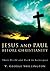 Jesus and Paul before Christianity: Their World and Work in Retrospect