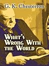 Book cover for What's Wrong with the World (Dover Books on History, Political and Social Science)