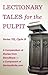 Lectionary Tales for the Pulpit, Series VII, Cycle Be Revised... by David O. Bales