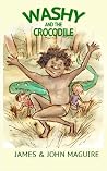 Washy and the Crocodile Washy and the Crocodile