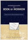 Book cover for Understanding the Book of Mormon: A Quick Christian Guide to the Mormon Holy Book