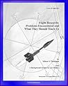 Flight Research: Problems Encountered and What They Should Teach Us - Lunar Landing Research Vehicle, X-15, YF-12 Blackbird, P-51 Mustang, Lifting Bodies