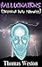 Hallucinations by Thomas Weston