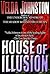 House of Illusion by Velda Johnston