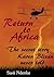 Return to Africa (Africa: Behind the Scenery Book 1)