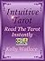 Intuitive Tarot: Read the T...