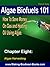 Algae Biofuels 101: Chapter 8-Algae Home Harvesting