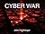Cyber War: The United States and China Wage Financial Cyber War