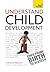 Understand Child Development: Teach Yourself