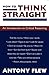How to Think Straight: An Introduction to Critical Reasoning