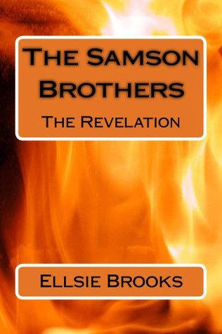 The Samson Brothers (The Revelation)
