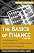 The Basics of Finance: An Introduction to Financial Markets, Business Finance, and Portfolio Management (Frank J. Fabozzi Series Book 192)