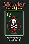 Murder by the Queen (Jazz Phillips Mystery) Murder by the Queen (Jazz Phillips Mystery)