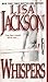 Whispers by Lisa  Jackson