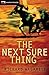 The Next Sure Thing