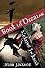 The Complete Book of Dreams: Dreams of the Narcoscape