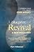 A Blueprint for Revival: Lessons from the Life of John Wesley