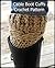 Cable Boot Cuff Crochet Pattern
