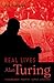 Alan Turing (Real Lives)